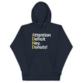 Attention Deficit Hey, Donuts! Unisex