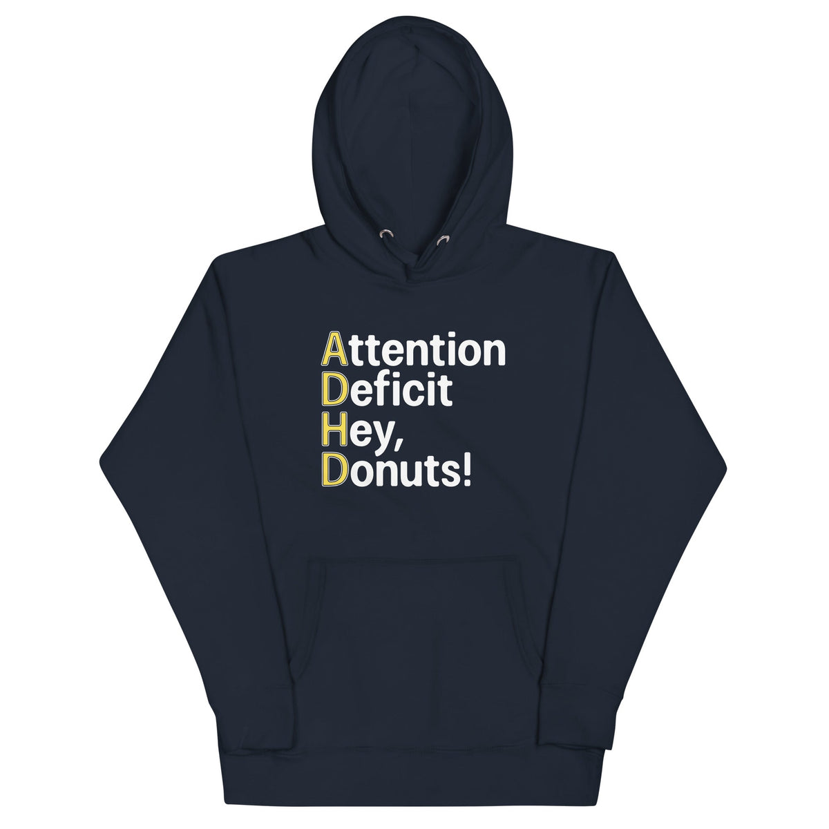 Attention Deficit Hey, Donuts! Unisex