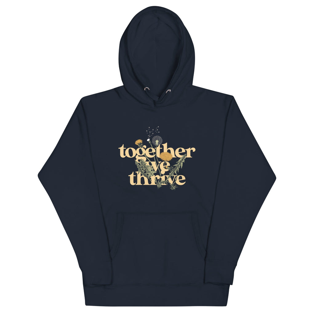 Together We Thrive Unisex