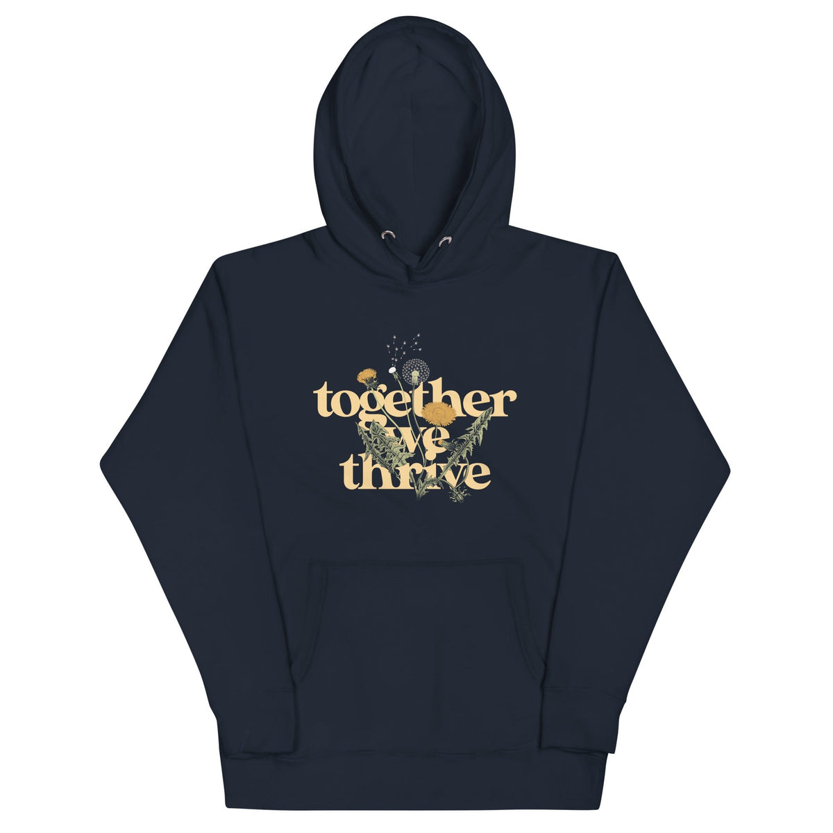 Together We Thrive Unisex