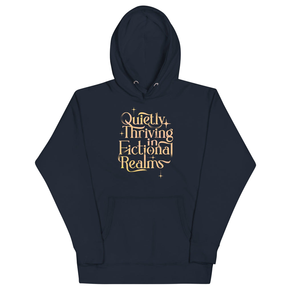 Quietly Thriving In Fictional Realms Unisex