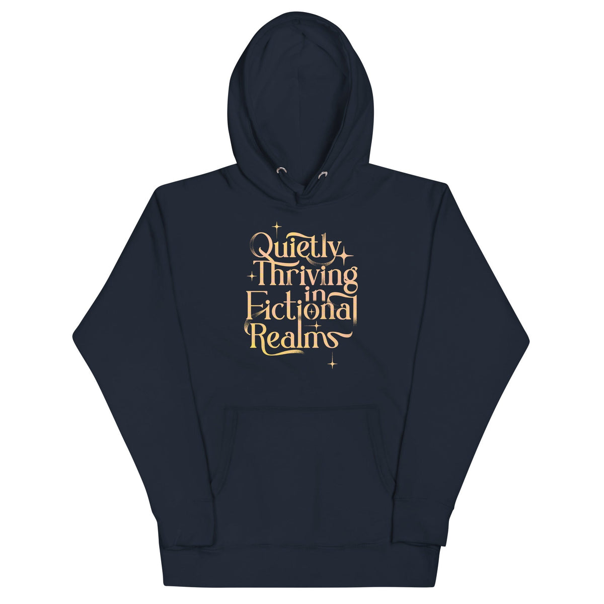Quietly Thriving In Fictional Realms Unisex