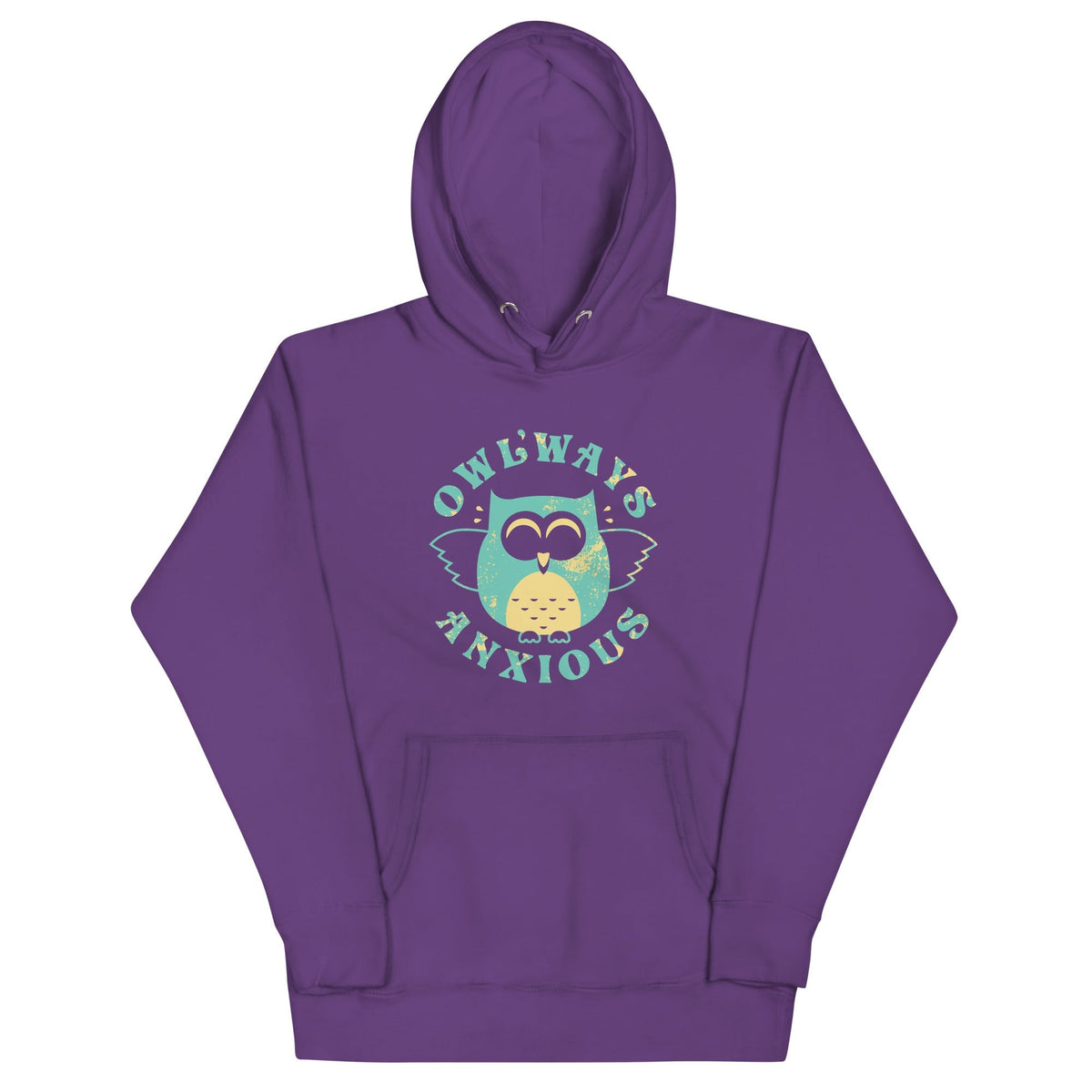 Owlways Anxious Unisex