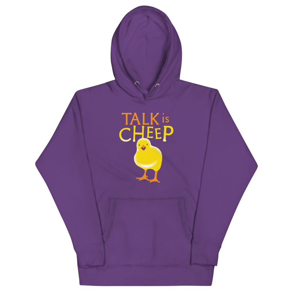 Talk Is Cheep Unisex