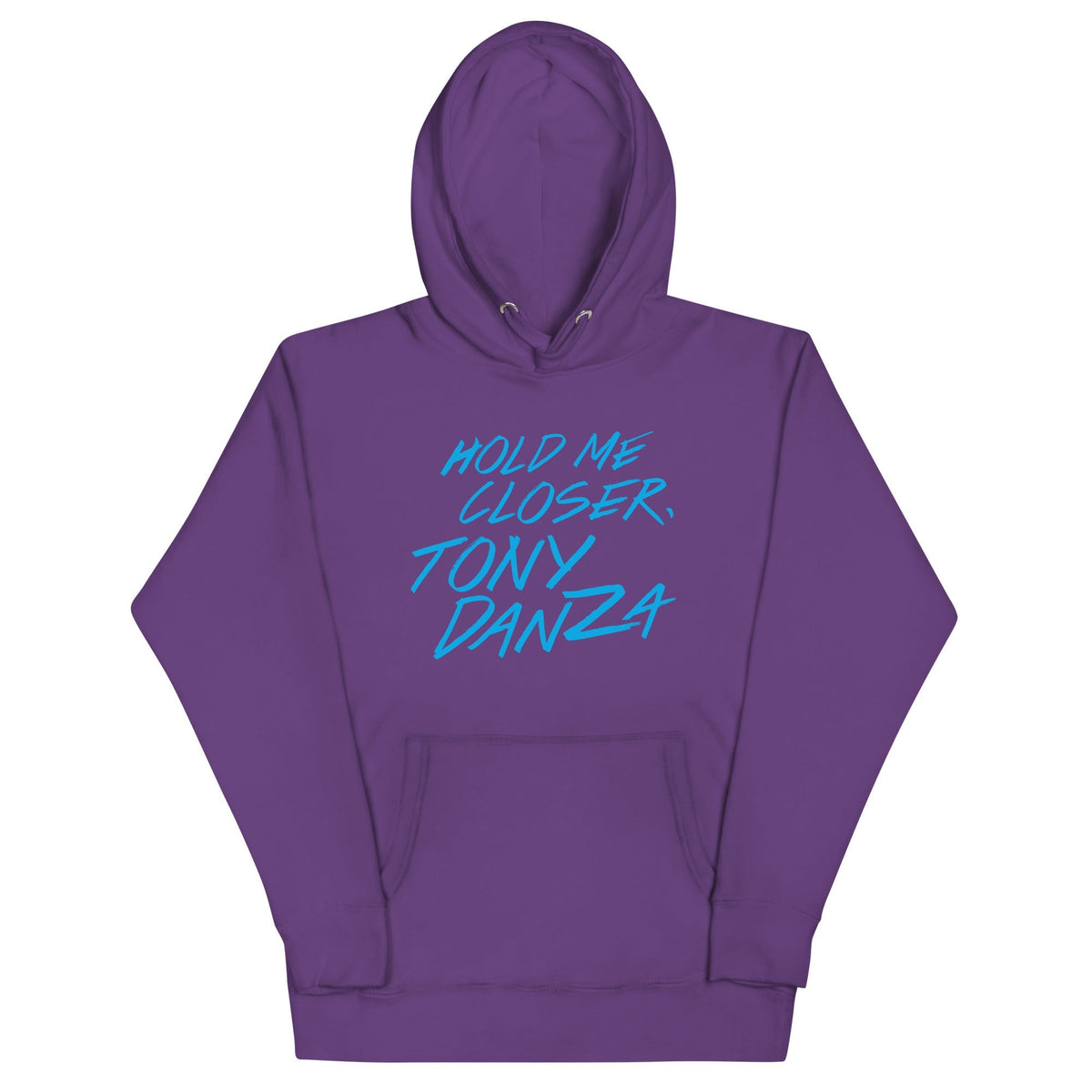 Hold Me Closer, Tony Danza Unisex