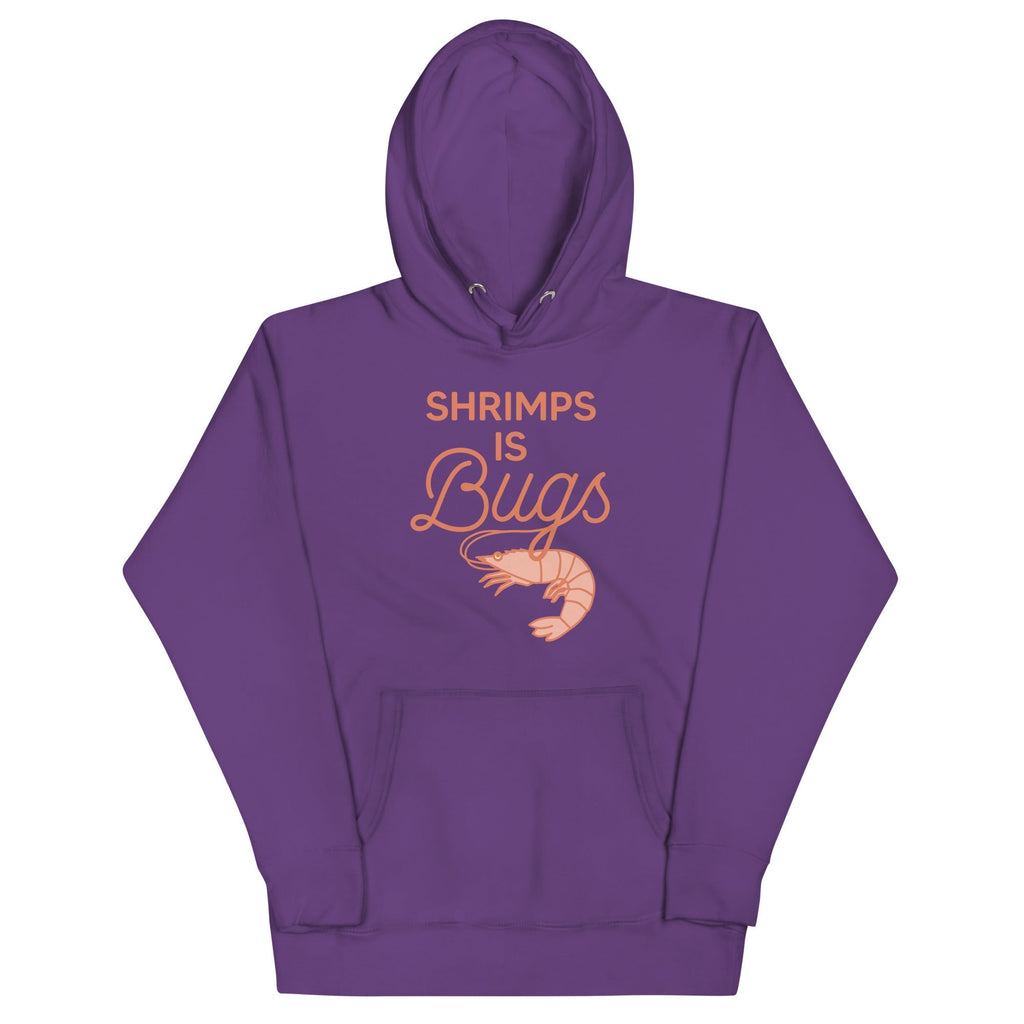 Shrimps Is Bugs Unisex