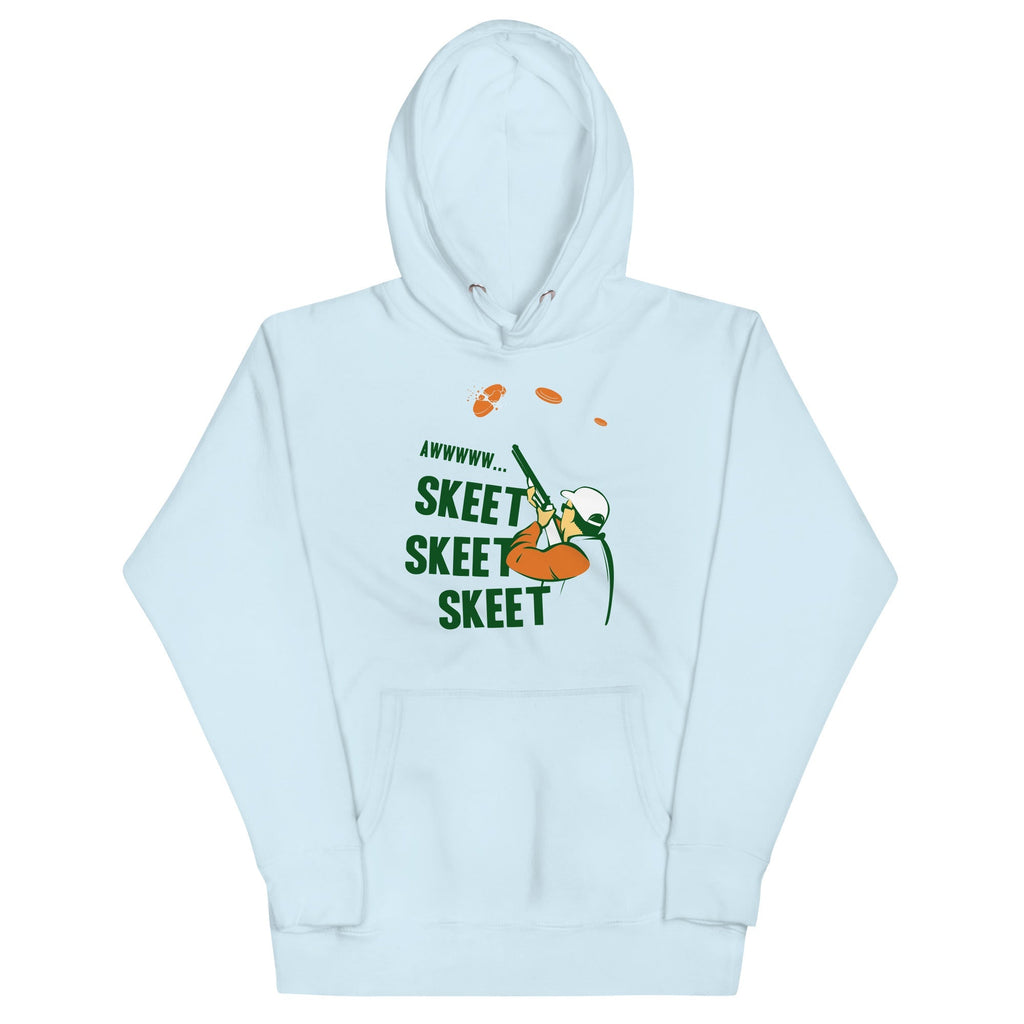 Skeet Skeet Skeet Unisex