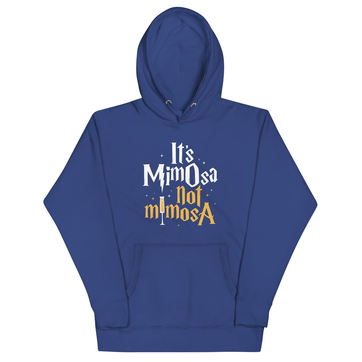 It's Mimosa Not Mimosa Unisex
