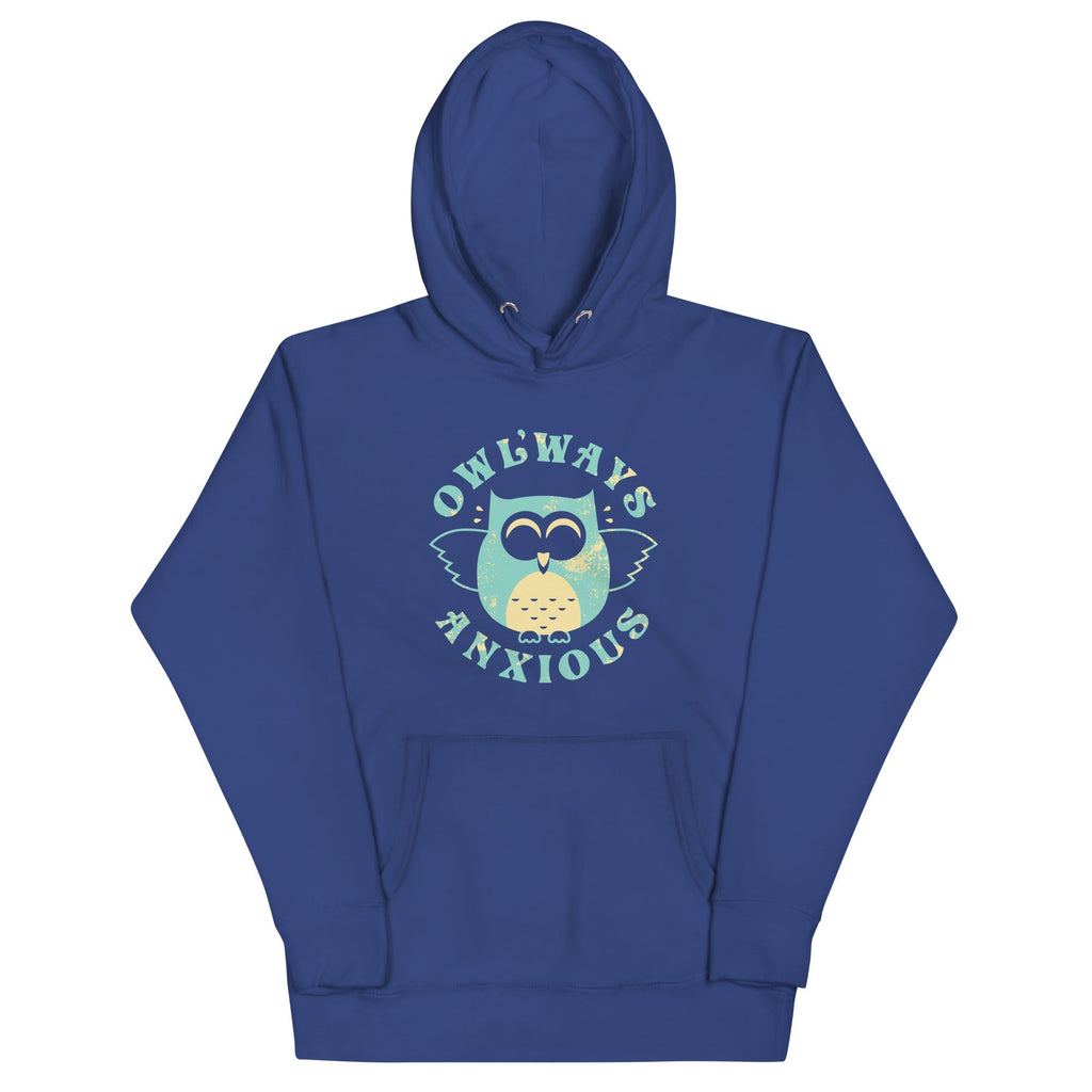 Owlways Anxious Unisex