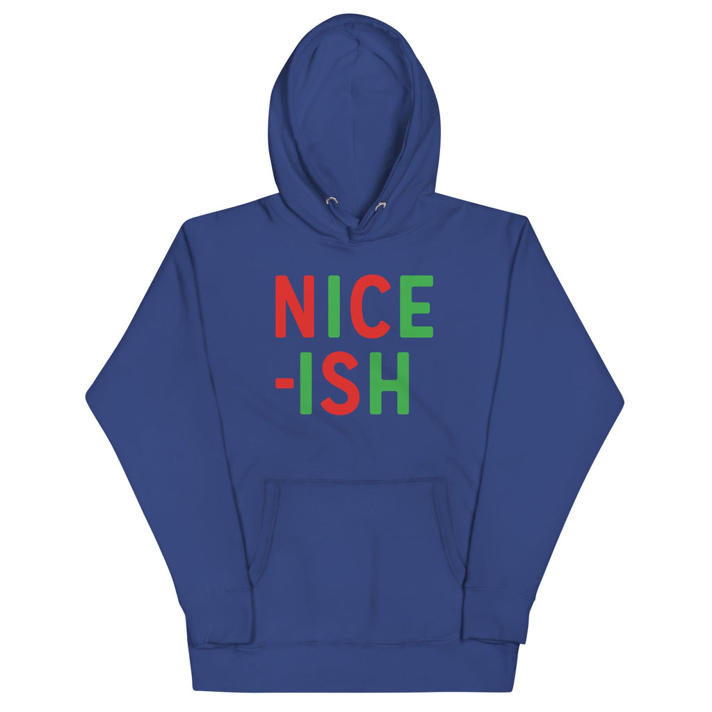 Nice-ish Unisex