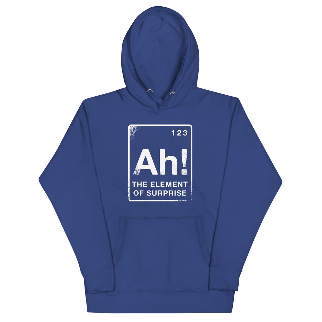 The Element Of Surprise Unisex