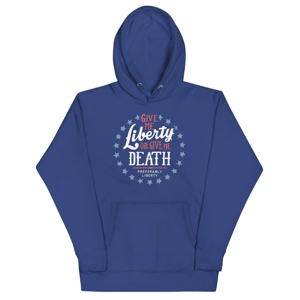Liberty Or Death, Preferably Liberty Unisex
