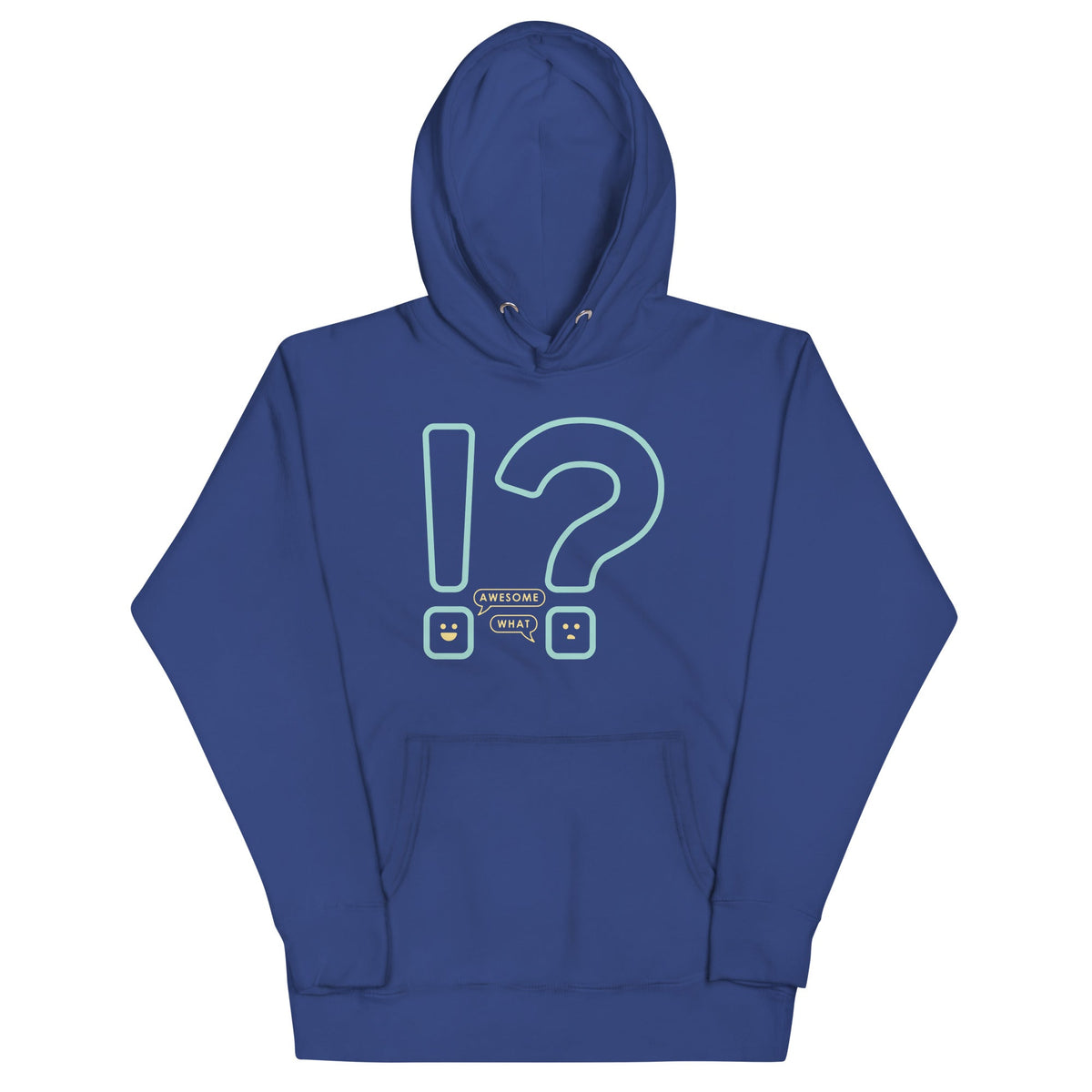 Awesome! What? Unisex