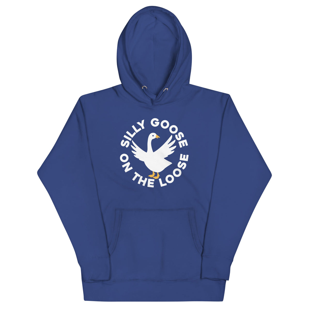 Silly Goose On The Loose Unisex