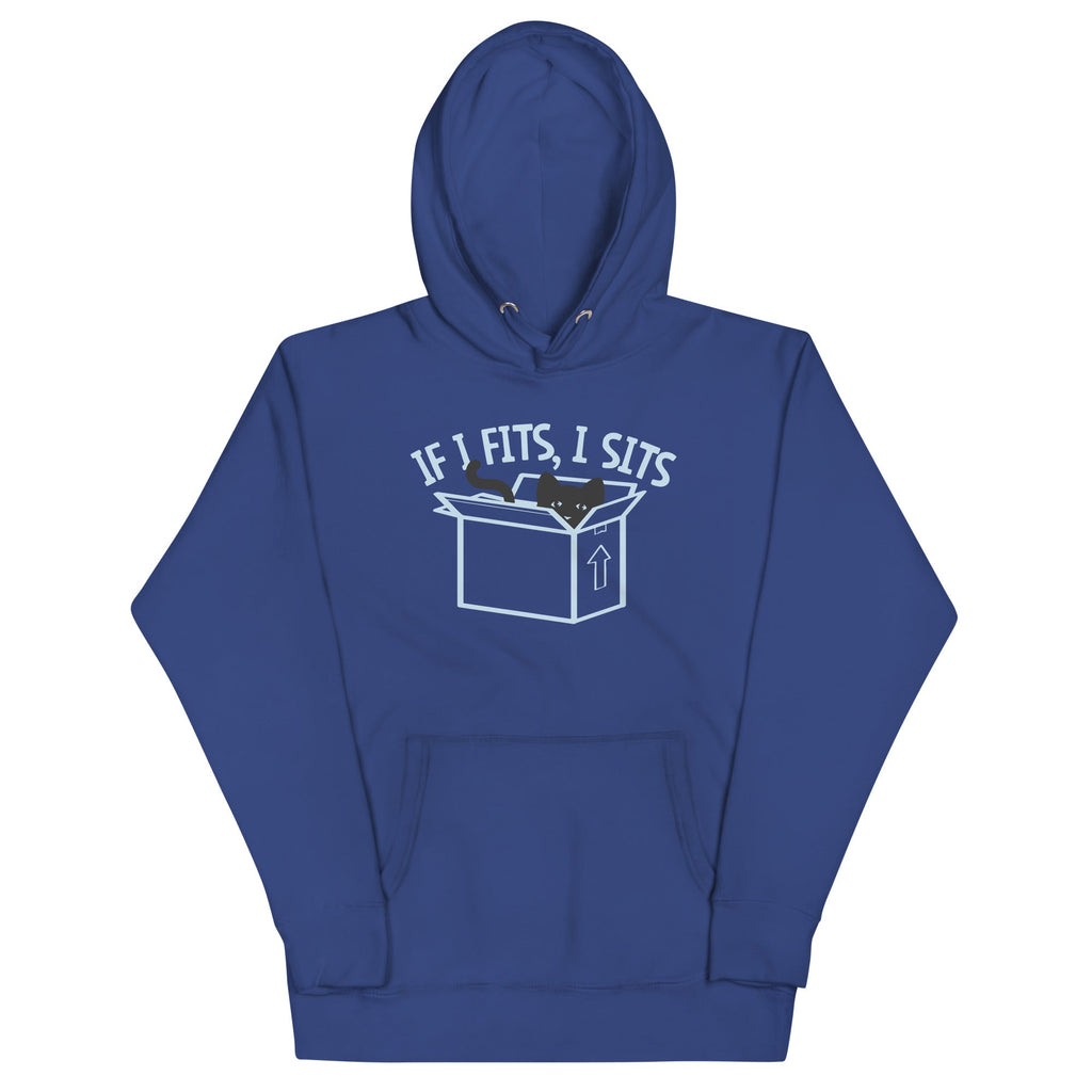 If I Fits, I Sits Unisex