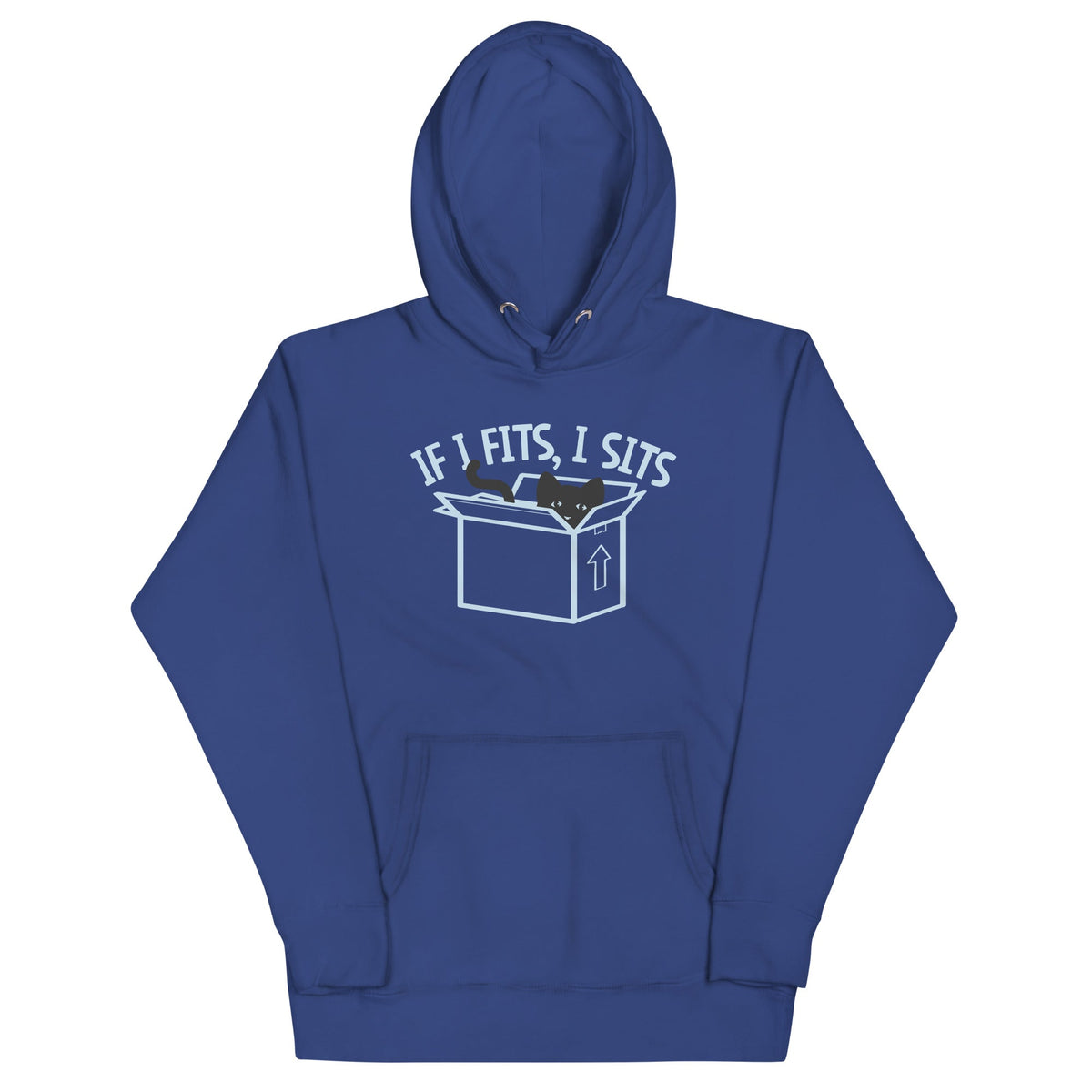 If I Fits, I Sits Unisex