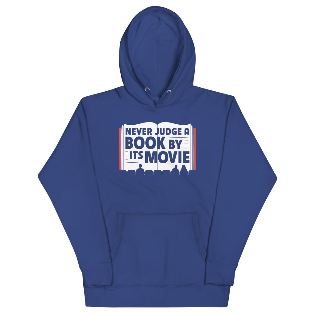 Never Judge A Book By Its Movie Unisex