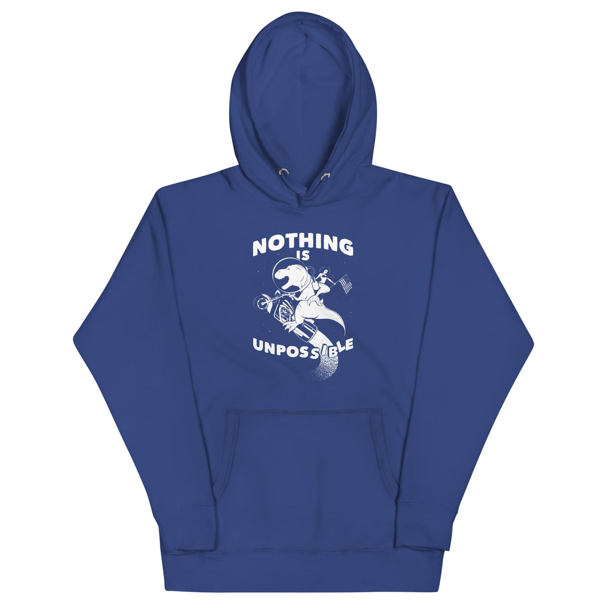 Nothing Is Unpossible Unisex