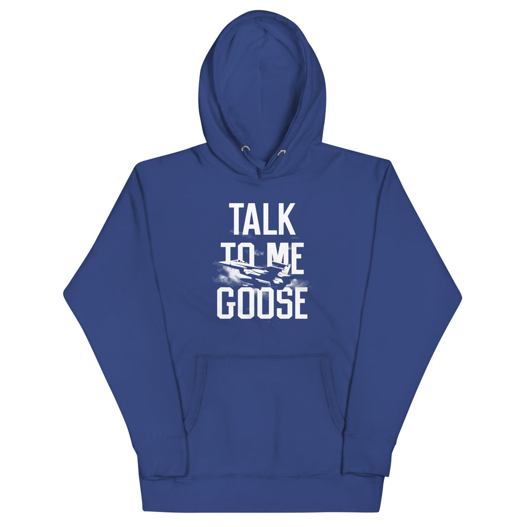 Talk To Me Goose Unisex
