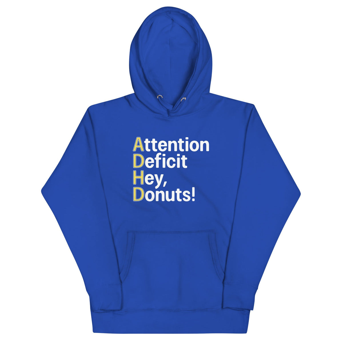 Attention Deficit Hey, Donuts! Unisex