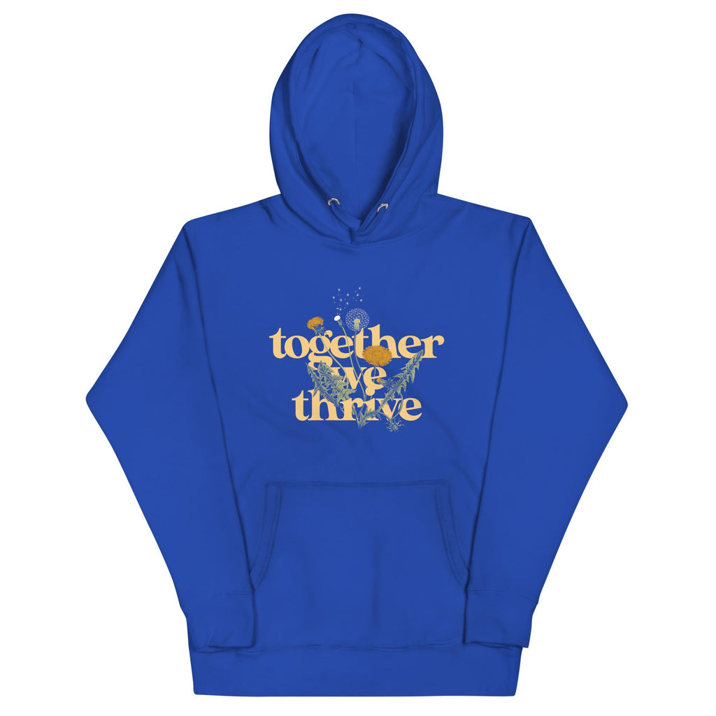 Together We Thrive Unisex