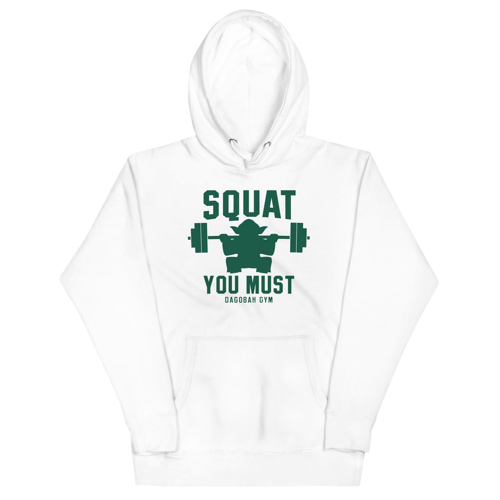 Squat You Must Unisex