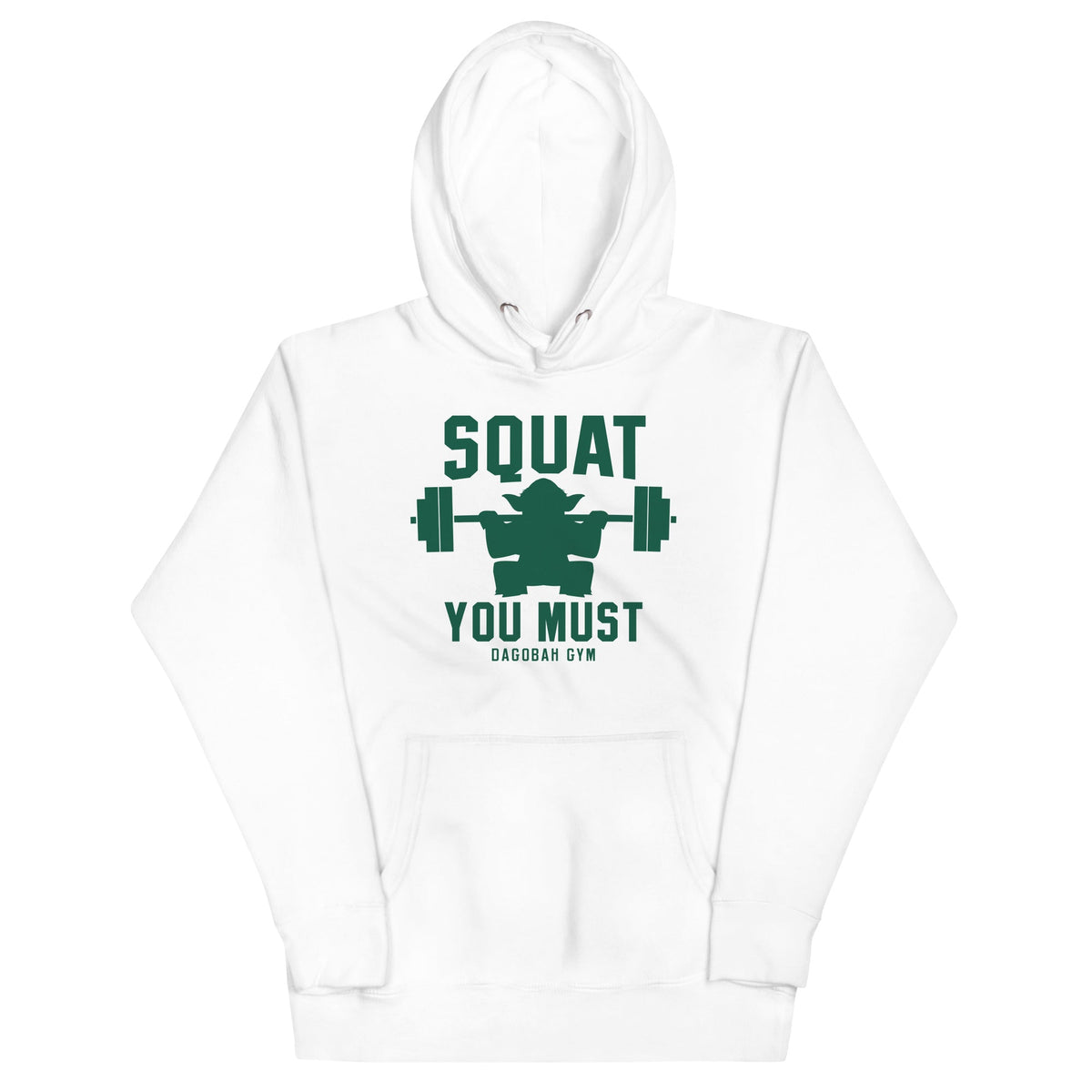 Squat You Must Unisex