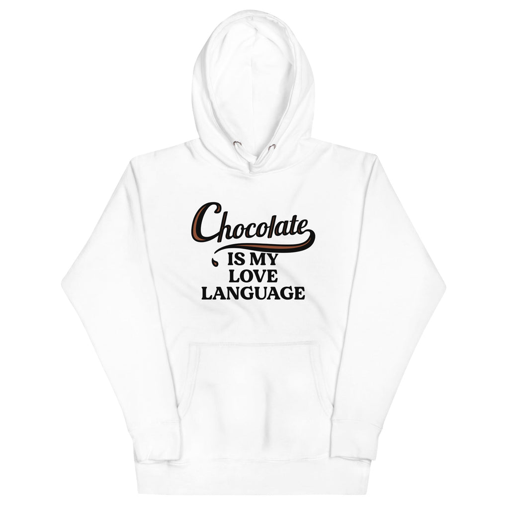 Chocolate Is My Love Language Unisex