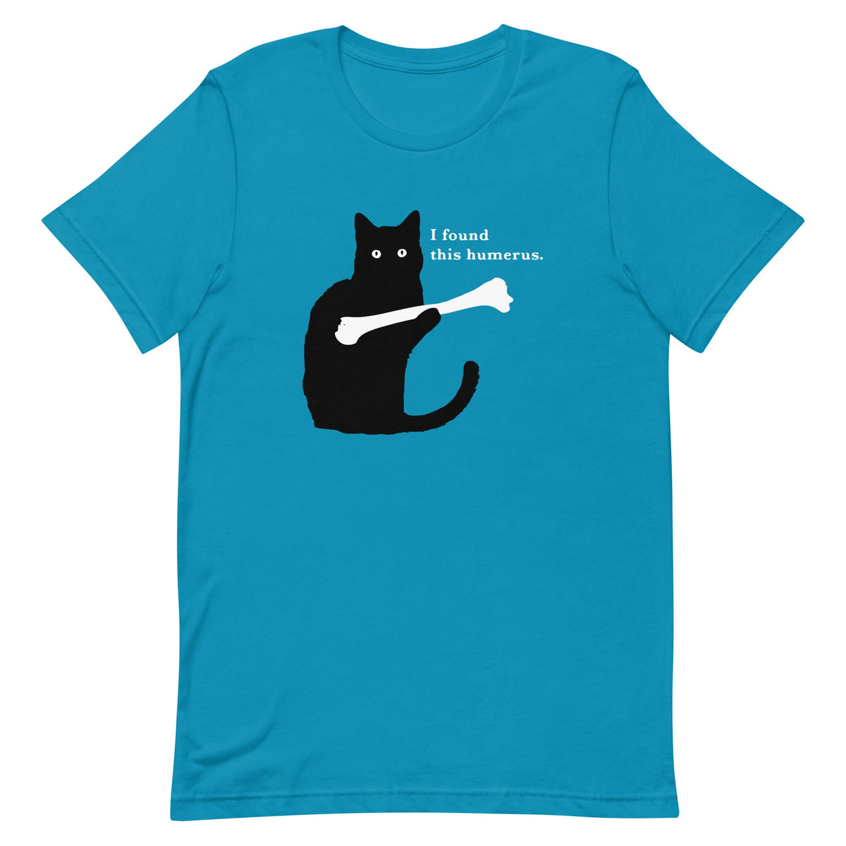 I Found This Humerus Men's Signature Tee