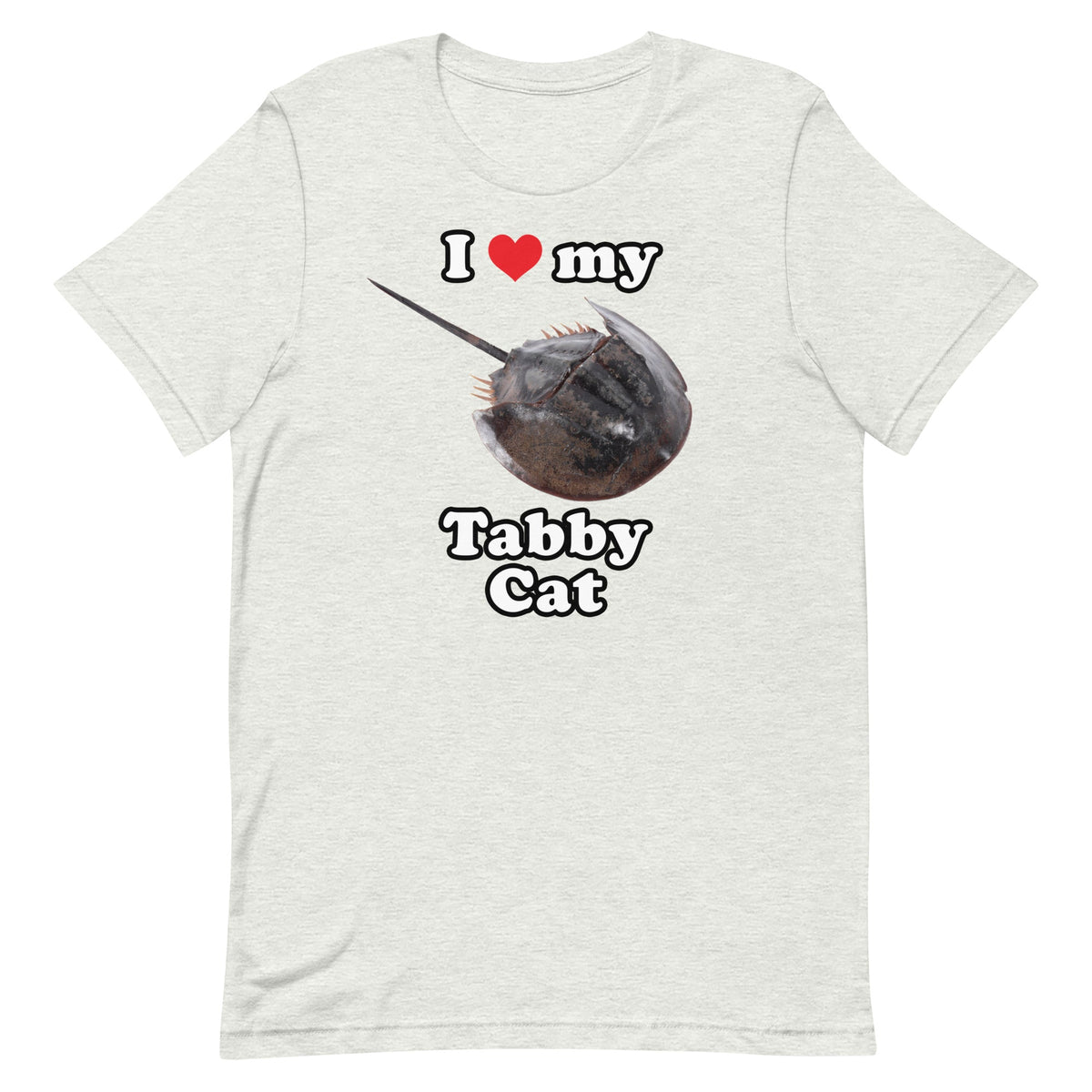 I Love My Tabby Cat Unisex