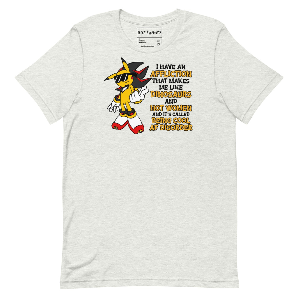 Cool Af Disorder (Shadowchu) Unisex