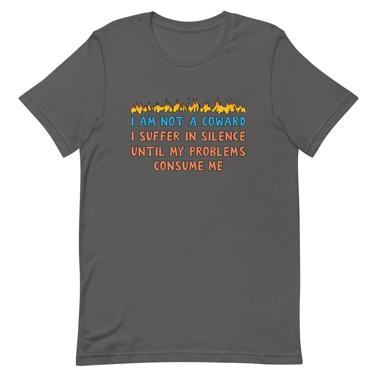 I Am Not A Coward Unisex