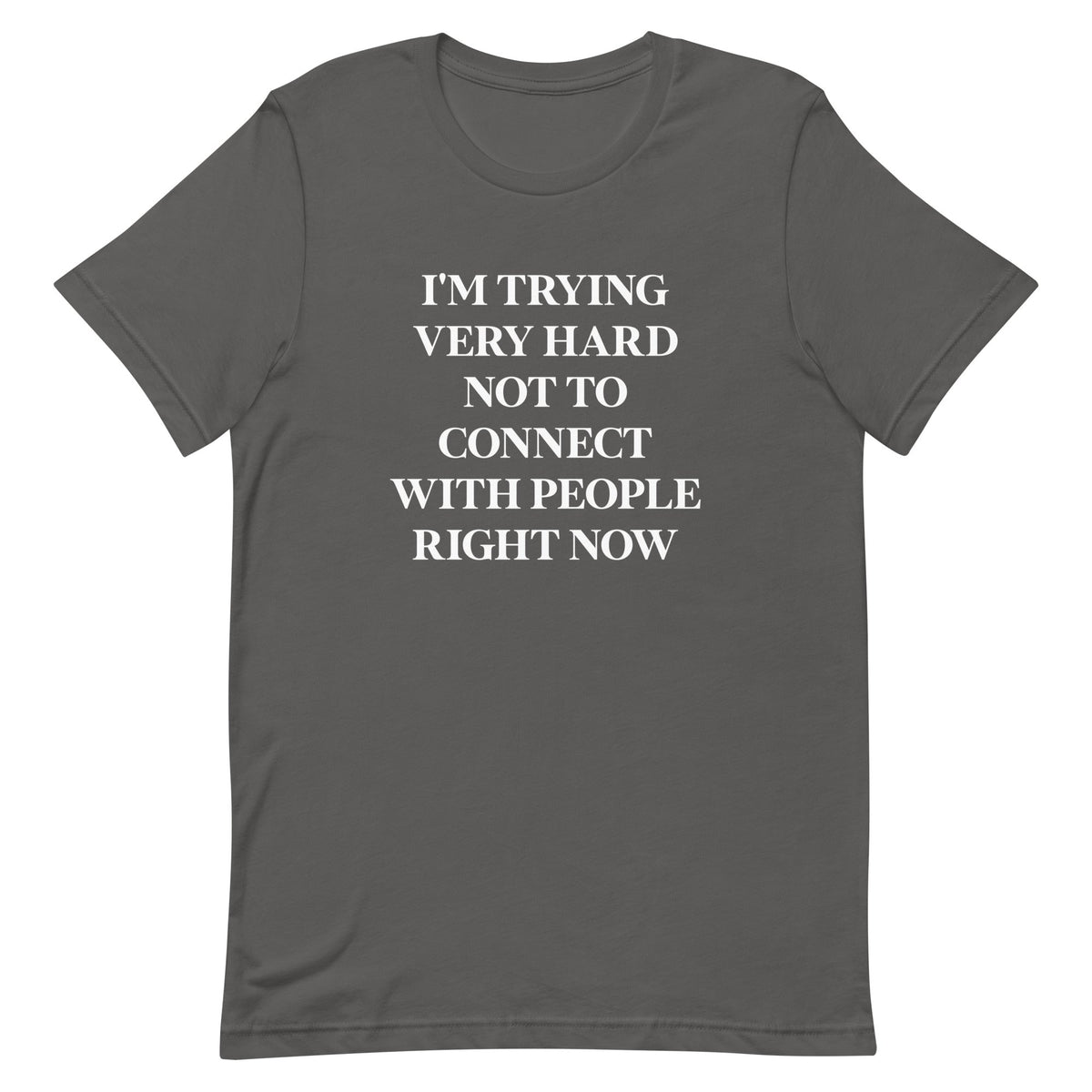 Trying Very Hard Not To Connect Men's Signature Tee