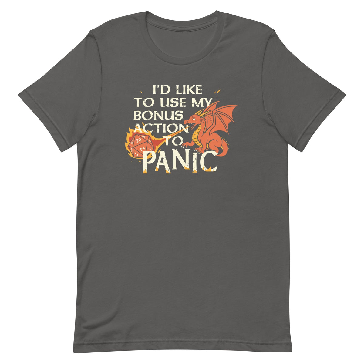 I'd Like To Use My Bonus Action To Panic Men's Signature Tee