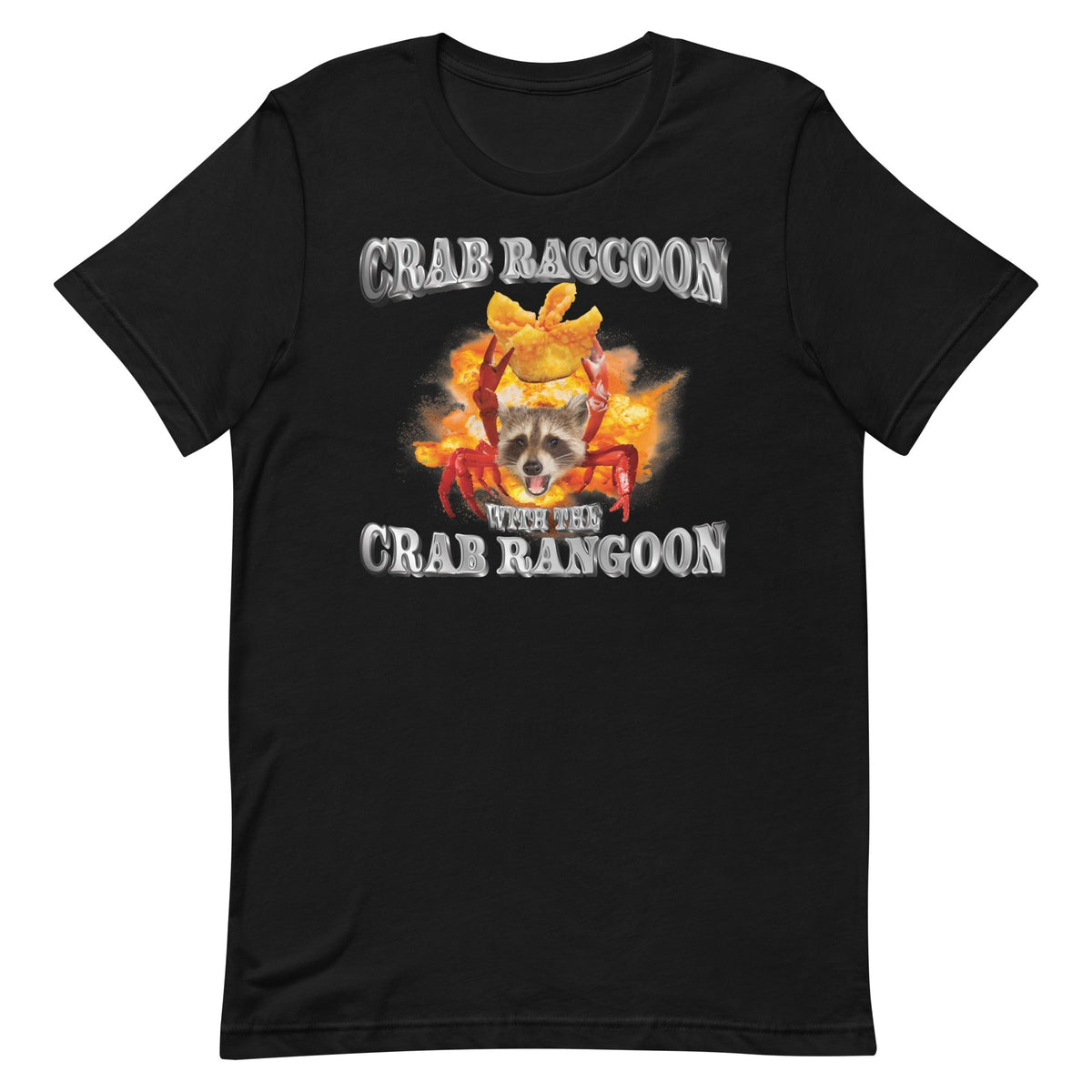 Crab Raccoon With the Crab Rangoon Unisex