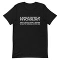 A Whole Degree in Psychology Unisex