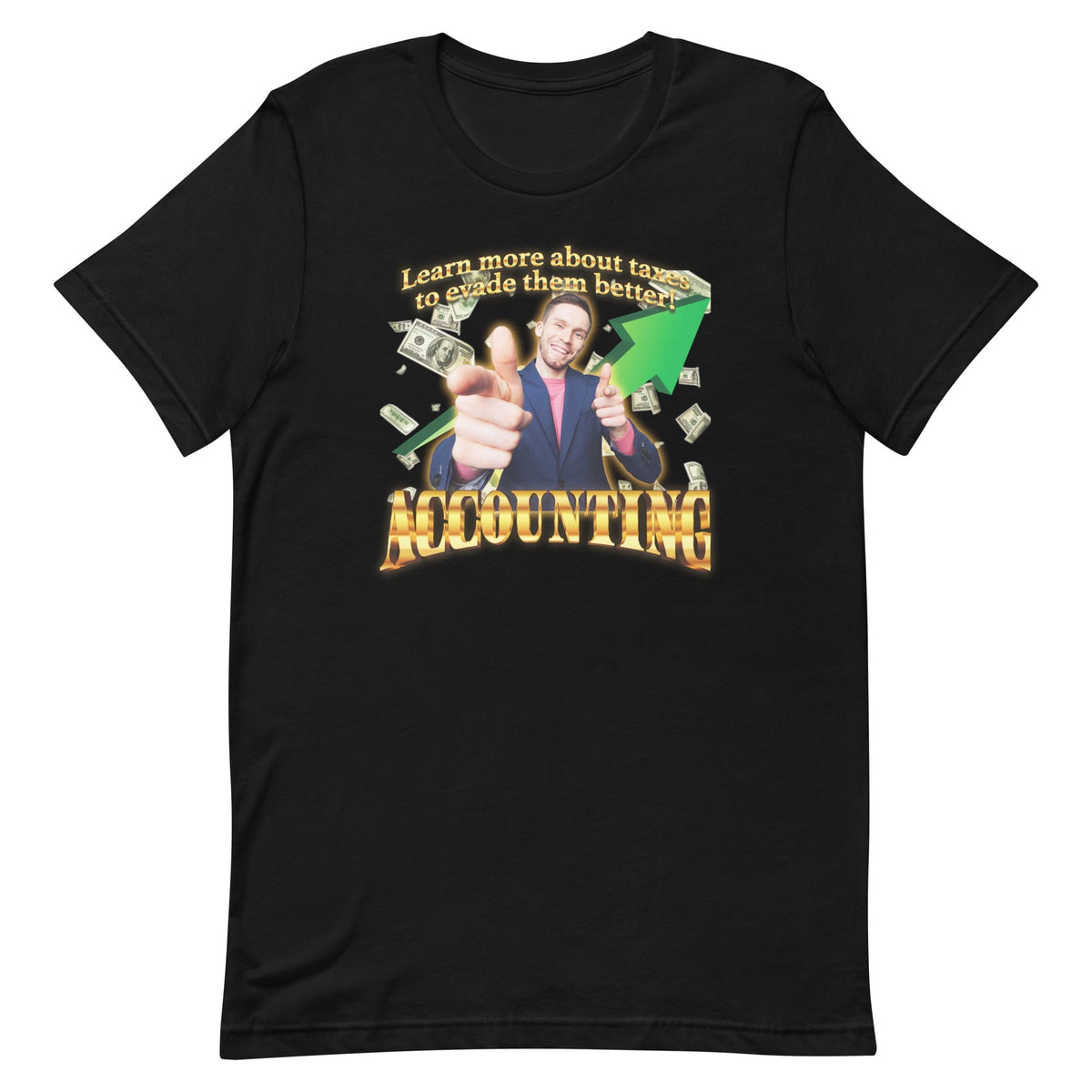 Accounting (Evade Taxes) Unisex
