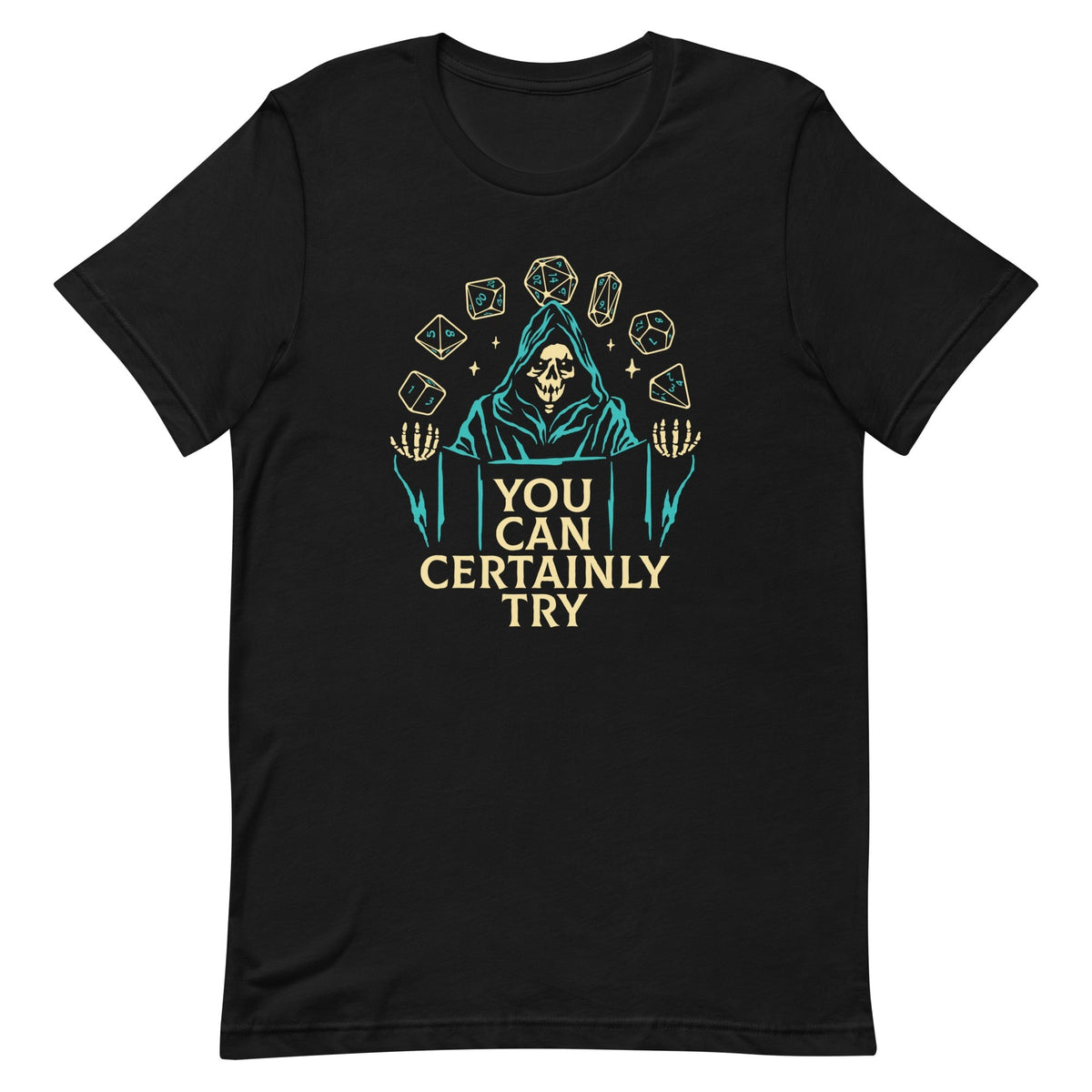 You Can Certainly Try Men's Signature Tee