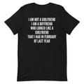 I'm Not a Girlfriend Unisex