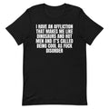 Cool As Fuck Disorder (Dinosaurs & Men) Unisex