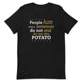 Sentences That End In Potato Men's Signature Tee