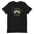 My Weekends Are In Tents Men's Signature Tee