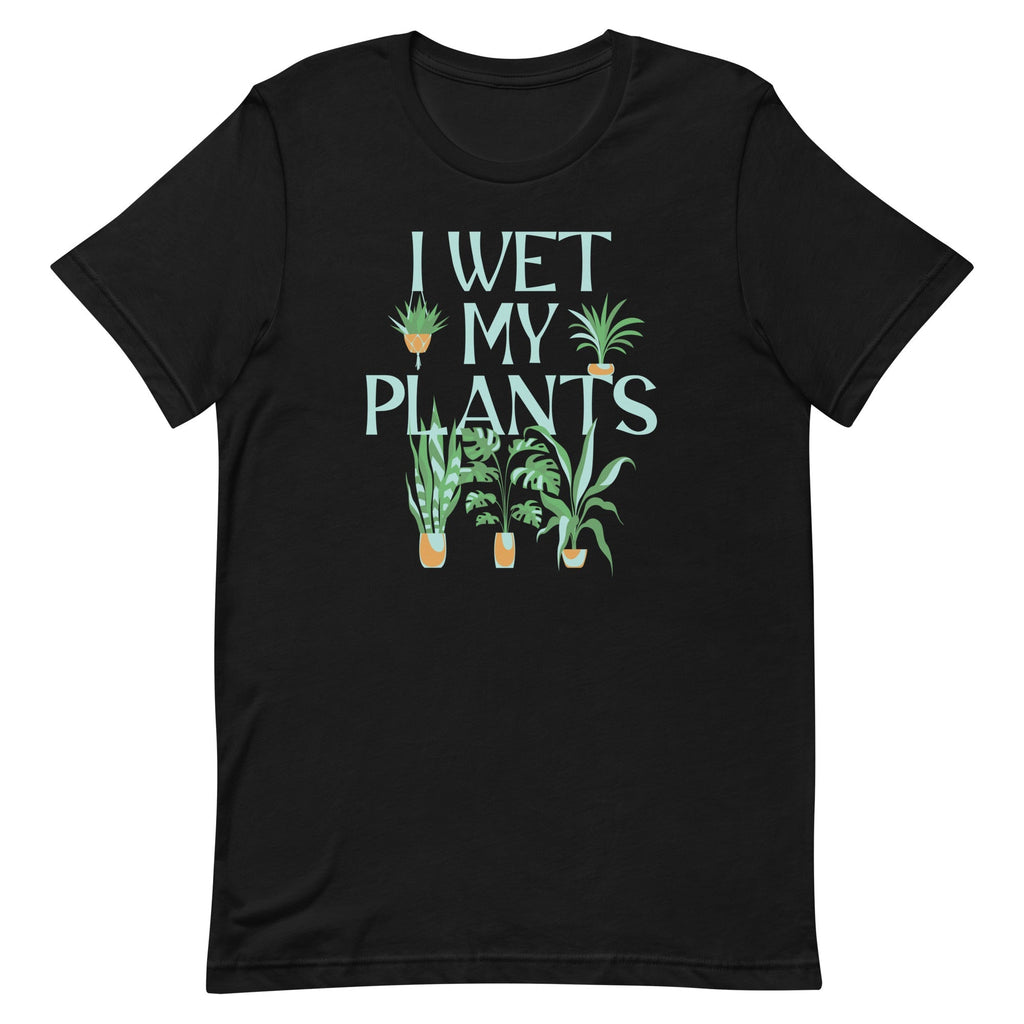 I Wet My Plants Men's Signature Tee