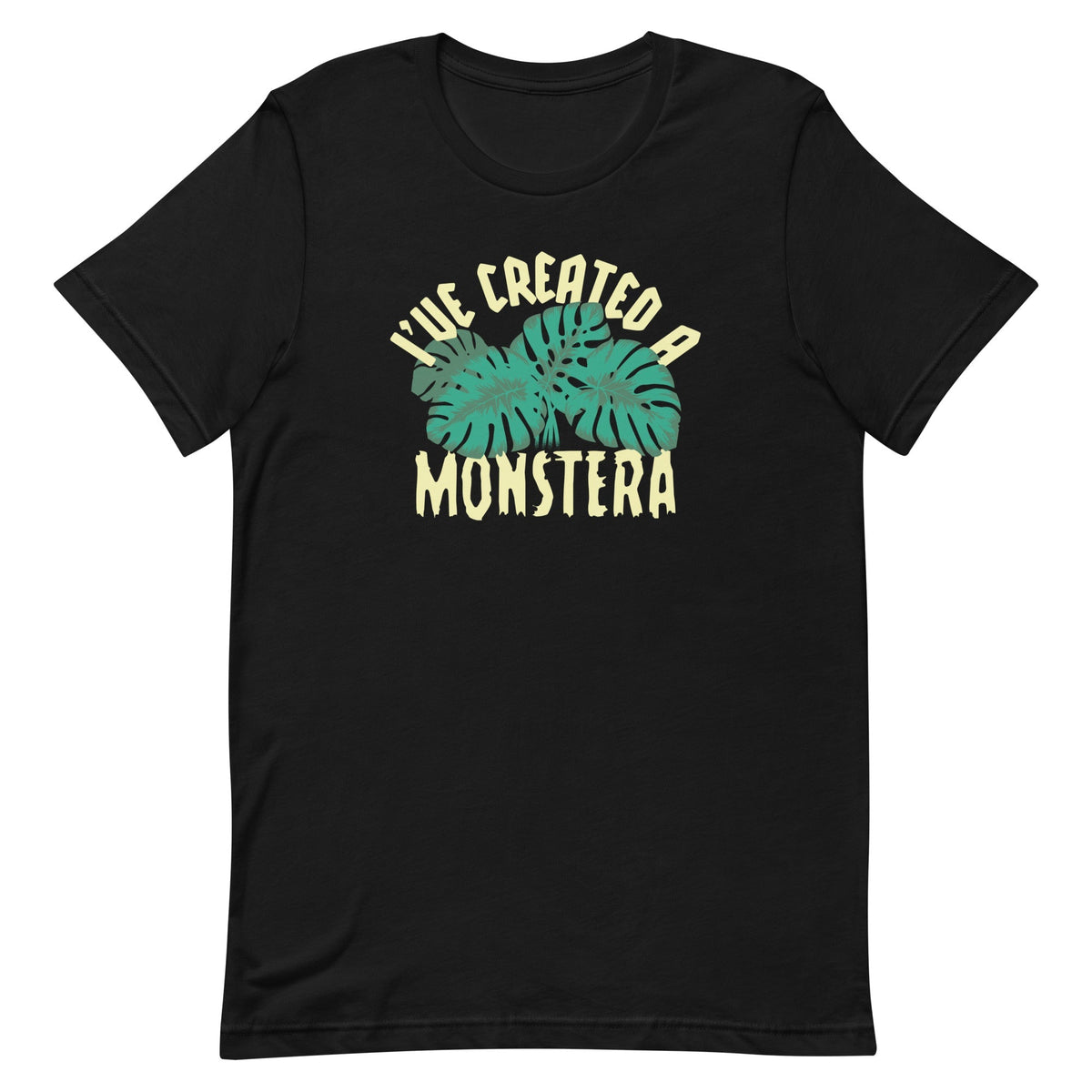 I've Created A Monstera Men's Signature Tee