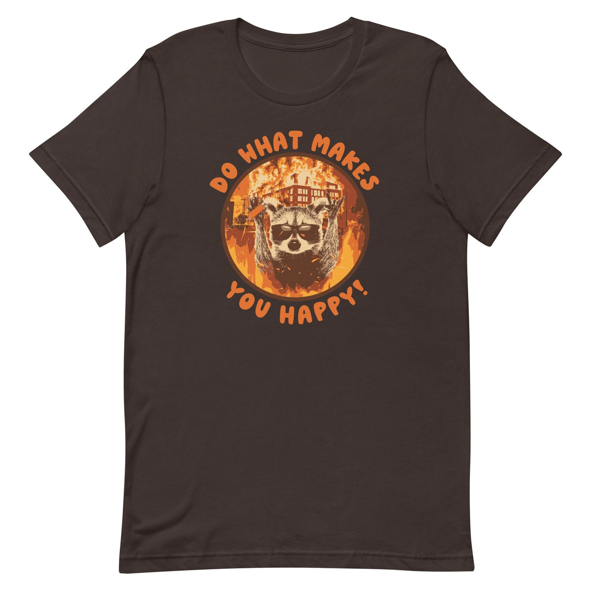 Do What Makes You Happy Unisex