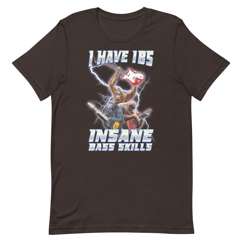 I Have IBS (Insane Bass Skills) Unisex