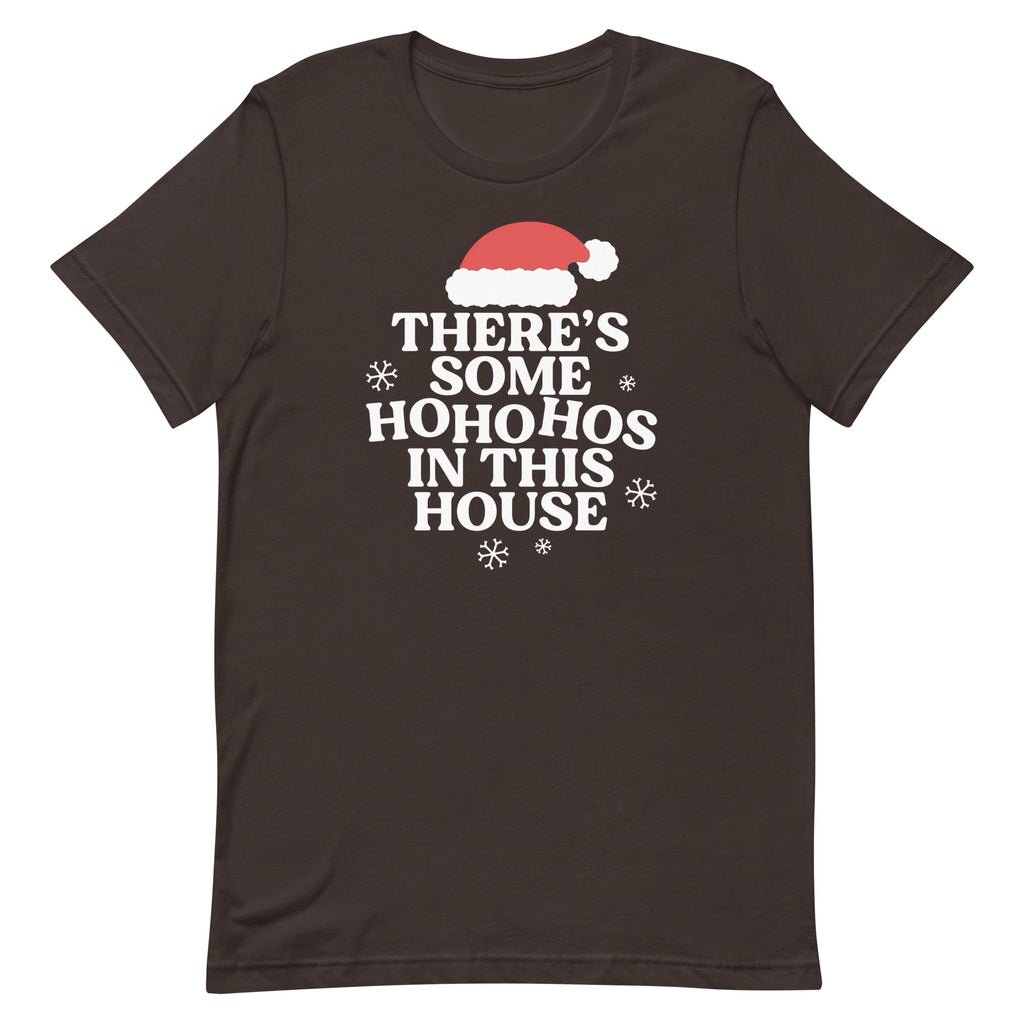 There's Some Ho Ho Hos In This House Men's Signature Tee