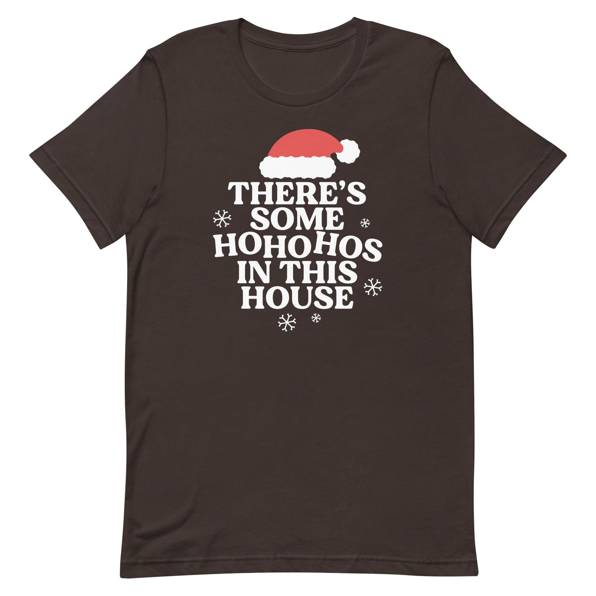 There's Some Ho Ho Hos In This House Men's Signature Tee