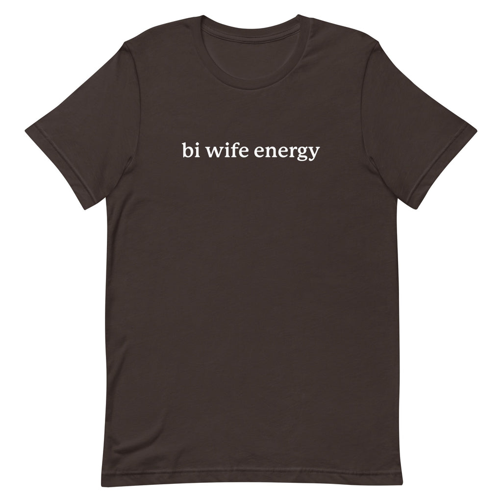 Bi Wife Energy Unisex