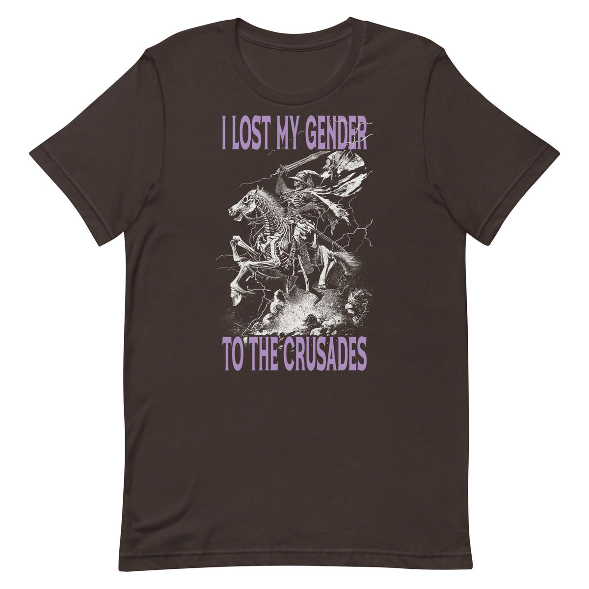 I Lost My Gender to the Crusades Unisex